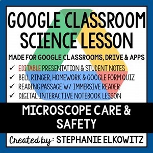 Microscope Care and Safety Google Classroom Lesson