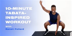 10-Minute Tabata-Inspired Workout With Raneir Pollard