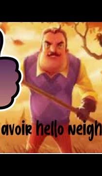 Comment avoir hello neighbor gratuit