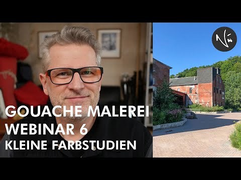 GOUACHE MALEREI - 6. KLEINE FARBSTUDIEN