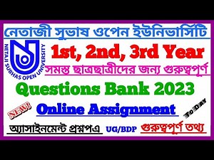 NSOU UG/BDP Online Assignment 2023 New Update || Netaji Subhas Open University || NSOU