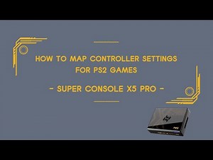 How to map controllers for PS2 - Super Console X5 PRO