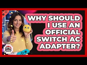 Why Should I Use An Official Switch AC Adapter?