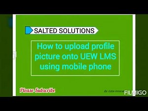 How to upload profile picture onto UEW LMS using mobile phone.