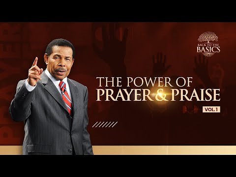 Power of Prayer & Praise Vol 1 - Back to the Basics