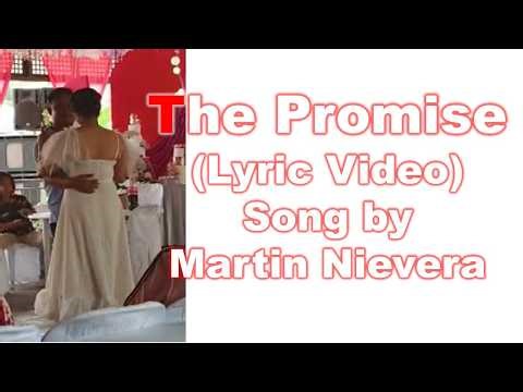 The Promise (Lyric Video) Song by Martin Nievera