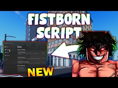 *NEW* Fistborn Script (PASTEBIN 2025) (AUTO PUNCH BAG , AUTO WOOD POST , ATO FARM STANDING BAG )