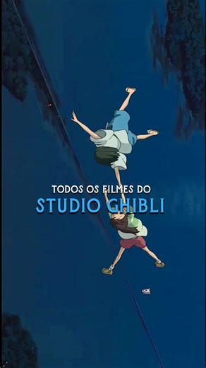 QUAL O SEU FILME FAVORITO DO STUDIO GHIBLI? PARTE 2? #studioghibli #ghibli #anime #animes #animeedits #animefyp