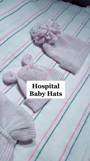 3 Unique Styles of DIY Hospital Baby Hats