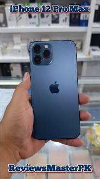 iPhone 12 Pro Max Price in Pakistan | iPhone 12 Pro Max Review in 2026 | iPhone 12 Pro Max Camera