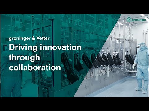 groninger + Vetter Pharma-Fertigung: Innovation through collaboration