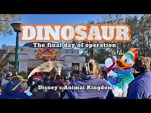 Highlights from the last day of Dinosaur at Disney’s Animal Kingdom