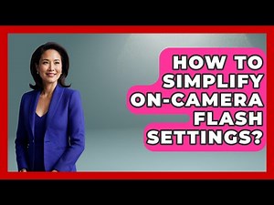 How To Simplify On-camera Flash Settings? - Image Review Studio