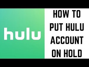 How to Put Hulu Account on Hold