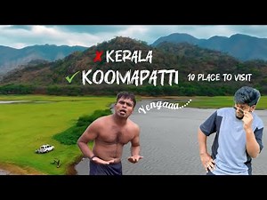 10 place to visit in koomapatti | hidden treasure 💎￼