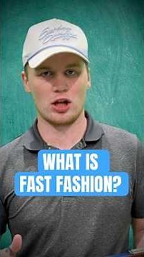 WHAT IS FAST FASHION?👚
