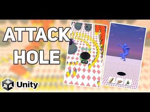 How To Create A Game Like Attack Hole | Part 1