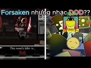 Forsaken nhưng nhạc LMS tui để của Die of Death | Roblox - Forsaken / Die of death CRE IDEA: DATEGEN