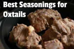 Oxtail Recipe Seasoning (Jamaican, Southern & Traditional)