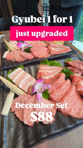 ✨Upgraded 1 for 1 PROMO ✨ 🥩 1-FOR-1 Gyubei Yakiniku December Set – Just $88 Yes, you read that right — $88 for TWO sets! 🎉 Enjoy premium A5 Wagyu x 2 kinds, Hokkaido pork belly & Hanging Tender, Today's steak (Rib eye or Striploin). Total approx. 320g Don’t wait — this deal’s too good to miss! Lunch and Dinner available, This promo is available till end of Dec 2025. 🍶 Sake of the Month Kubota Senjyu Ginjyo 720ml – clean, elegant, and smooth. ✨ Order 720ml & get a FREE 300ml bottle (worth $35)