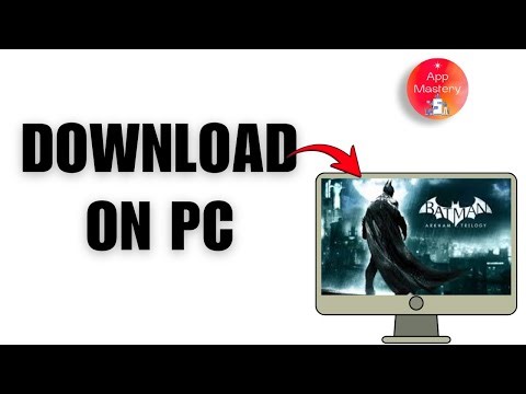 How To Download Batman Arkham Knight Game On Windows PC — Easy Download Tutorial 2025