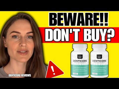 DENTICORE REVIEW (❌SCAM OR LEGIT?✅) Denticore Reviews - Does Denticore Work? Denticore Amazon Review