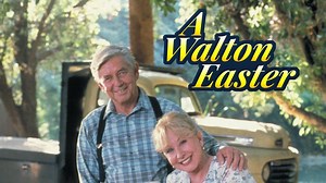 A Walton Easter - CBS Movie - Where To Watch