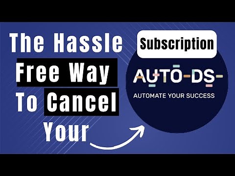 Step By Step Learn How To Cancel My AutoDS Subscription (A Complete Guide)