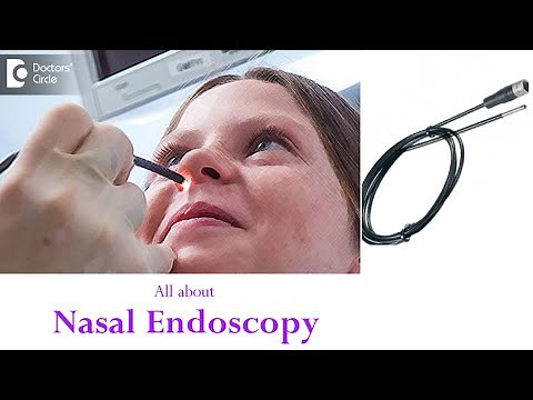 Nasoendoscopy – ENT | What Happens During a Nasal Endoscopy? - Dr. Harihara Murthy| Doctors' Circle