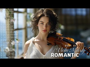 The Best of Classical Music | 50 Most Famous Pieces of Violin Classical Music