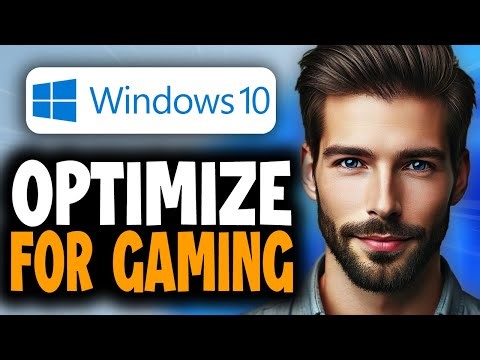 How to Optimize Windows 10 for Gaming - Full Guide