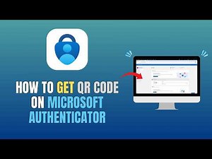 HOW TO GET QR CODE ON MICROSOFT AUTHENTICATOR - UPDATE 2026