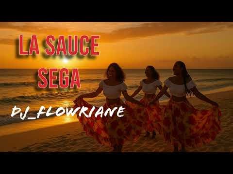 🔥LA SAUCE SEGA MIX – DJ_FloWriane 🔥