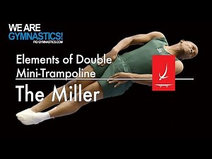 Elements of Double Mini-trampoline - THE MILLER