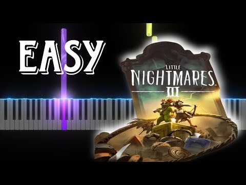 Little Nightmares 3 Ending Theme (Easy Piano Tutorial)