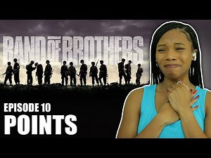 BAND OF BROTHERS EPISODE 10 REACTION | POINTS
