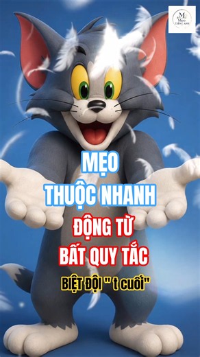 Mẹo thuộc nhanh Động từ Bất quy tắc. Biệt đội " t cuối " ( phần 1) #kienthuc #meotienganh