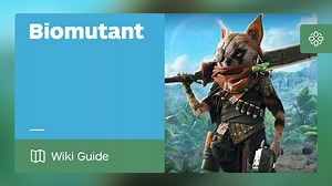 BioMutant Guide - IGN