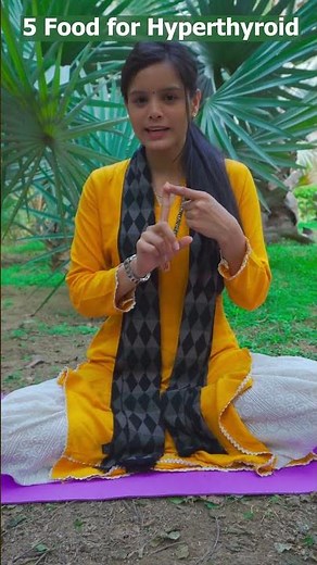 5 food for Hyperthyroidism