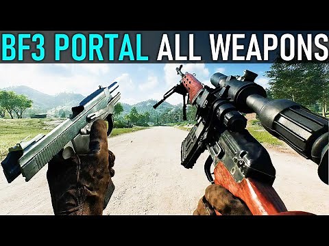 Battlefield 3 Portal - All Weapons [BF2042 PORTAL MODE]