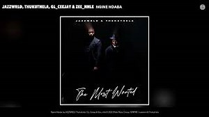 Jazzwrld Thukuthela Gl Ceejay Zee Nhle Ngine Ndaba Official Audio Jazzwrld Mp3 & Mp4 Download - clip.africa.com