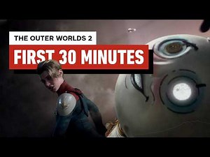 The Outer Worlds 2 – First 30 Minutes of Gameplay