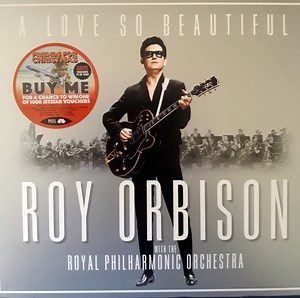 Roy Orbison With The Royal Philharmonic Orchestra - A Love So Beautiful