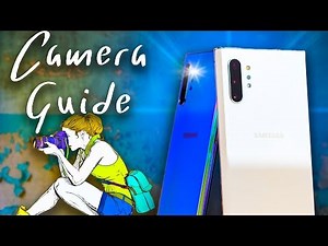 Galaxy Note 10 Plus Camera Tips and Tricks