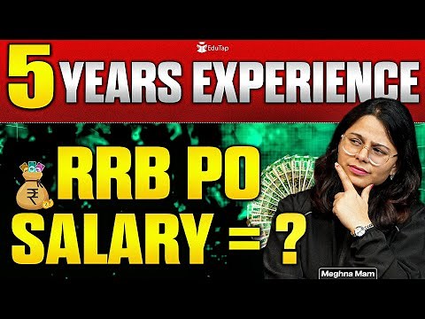 RRB PO Salary After 5 Years | IBPS RRB Officer Scale 1 In Hand Salary Per Month, Perks & Allowances