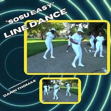 "SOSU EASY" LINE DANCE, choreographed by "Lady D" (Darri Thomas), music " Mr. Cheeks" Instrumental