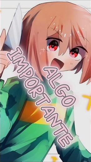 Les Tengo que Contar Algo #undertale #deltarune #chara #fangame #charaundertale #charadreemurr