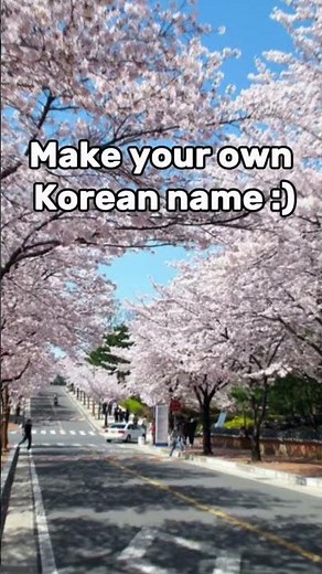 Make your own Korean name 💖🇰🇷