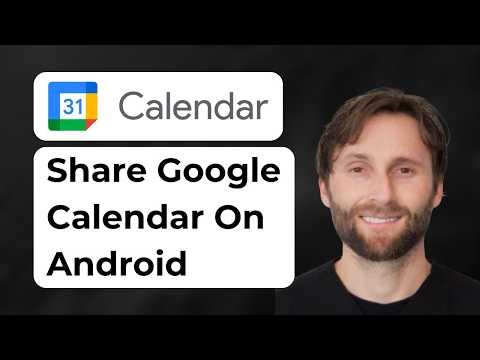 How to Share Google Calendar on Android [2026 Guide]