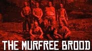 Murfree Brood